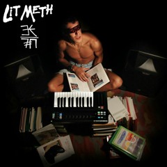LIT METH . Studio La Notte (prod. PYROCLASTIQ)