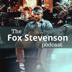 The Fox Stevenson Podcast - Ep. 3 - Q&A