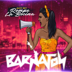 Rompe la Bocina [Barnaton]