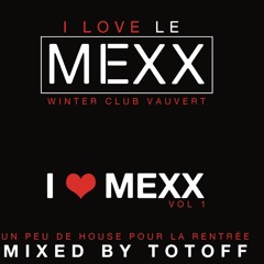 I Love Mexx Vol 1