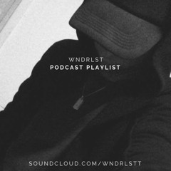 WNDRLST Podcasts