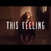 The Chainsmokers This Feeling Nav Rm Remix Ft Kelsea Ballerini Mp3