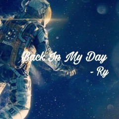 Back In My Day (prod. Tundra Beats & Ugo)