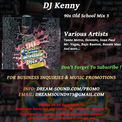 DJ Kenny  - 90s Old School Mix 3 (Ragga & Dancehall Mixtape)