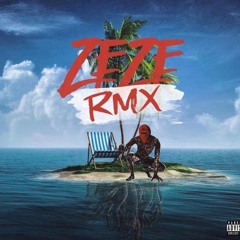 ZEZE RMX