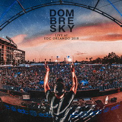 Dombresky - Live at EDC Orlando 2018