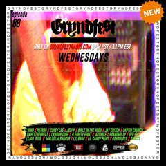 [11/14]  #GryndfestRadio Vol 88th Sponsored by : @dinnerLand @theearplugs @Thesoundgalleryinc