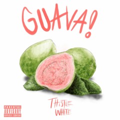 Guava (Prod. by Boola)