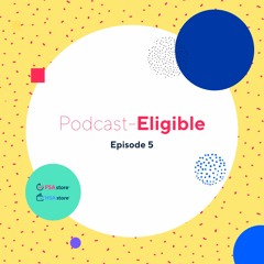 Ep #5: At Your Services! (Also Known As Eligible Medical Services)