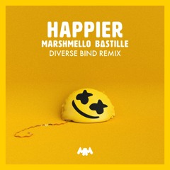 Marshmello Feat. Bastille - Happier (Diverse Bind Remix) {Click Buy For Free Download}