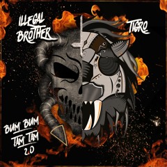 Illegal Brother & Tigro - Bum Bum Tam Tam 2.0 ( Free Download )