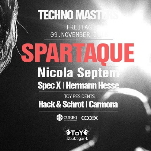 Hermann Hesse @ ToY Club Stuttgart w/ SPARTAQUE (techno/live-rec)