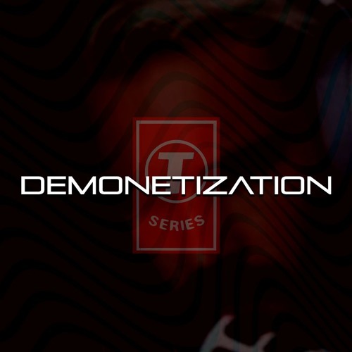 .:DEMONETIZATION:.