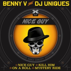 Benny V & DJ Uniques - Mystery Ride