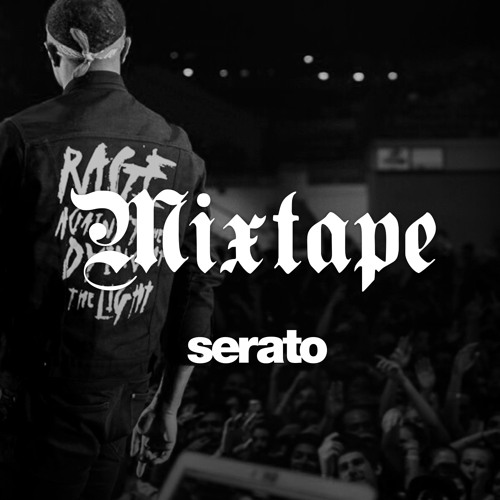 Stream Serato | Listen to Mixtape playlist online for free on SoundCloud
