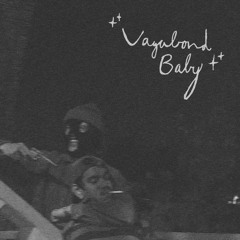 Vagabond Baby