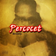 Deniols - Percocet - By Gerald La Melodia - Copia