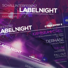 Schallinterferenz Rec. LABELNIGHT @ Maze  09.11.2018