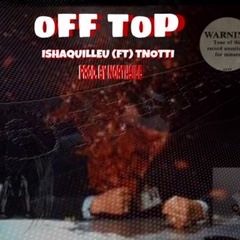 Off Top (Prod. By Northside)