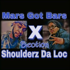 Section ft Shoulderz Da Loc