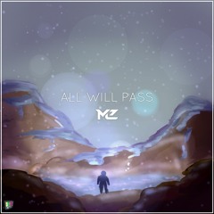 Mister.e - All Will Pass