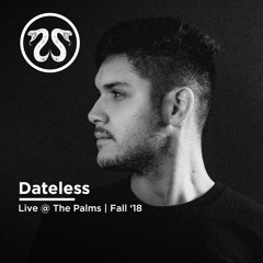 Dateless @ The Palms | Fall '18 CRSSD Fest