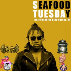 SEAFOOD TUESDAY 11.14.18 @DJPOLISH & @NOAHPOWA