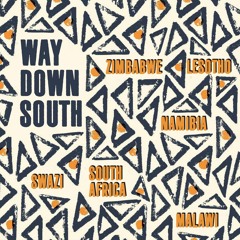 African Beats & Pieces • "Way Down South", Oct. 2018 @ Monarch (Mixanthrope Live Mix)