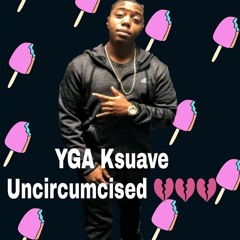 Ksuave X Uncircumcised