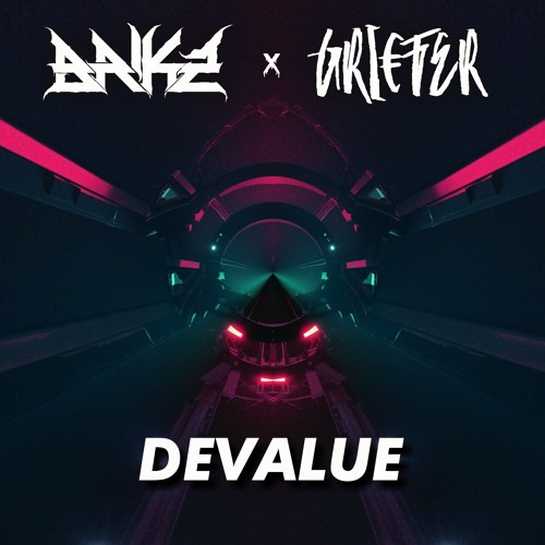 BRIKZ x GRIEFER - DEVALUE (OUT NOW) (I.AM.AUDIO)