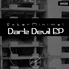 ExterMinimal - Minimal 23 (Orignal Mix) @[Minimal Society Records] MSR008