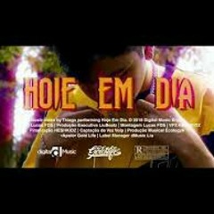Thiago - Hoje em Dia
