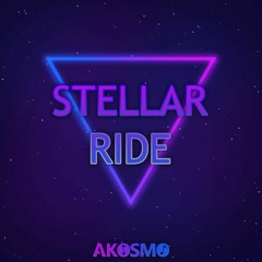 Akosmo - Stellar Ride
