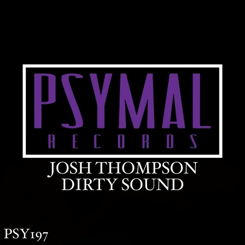 Dirty Sound - OUT NOW!