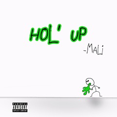 Mali - H O L ' U P