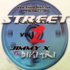 Jimmy X Street Kamikaze Mix
