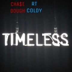 CHASEDOOUGH X RT COLDY - TIMELESS