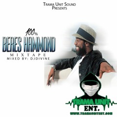 100% BERES HAMMOND MIX- DJ DIVINE TRAMA UNIT SOUND