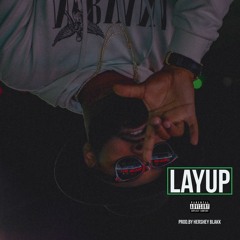 Lay Up (prod.by Hershey Blakk)