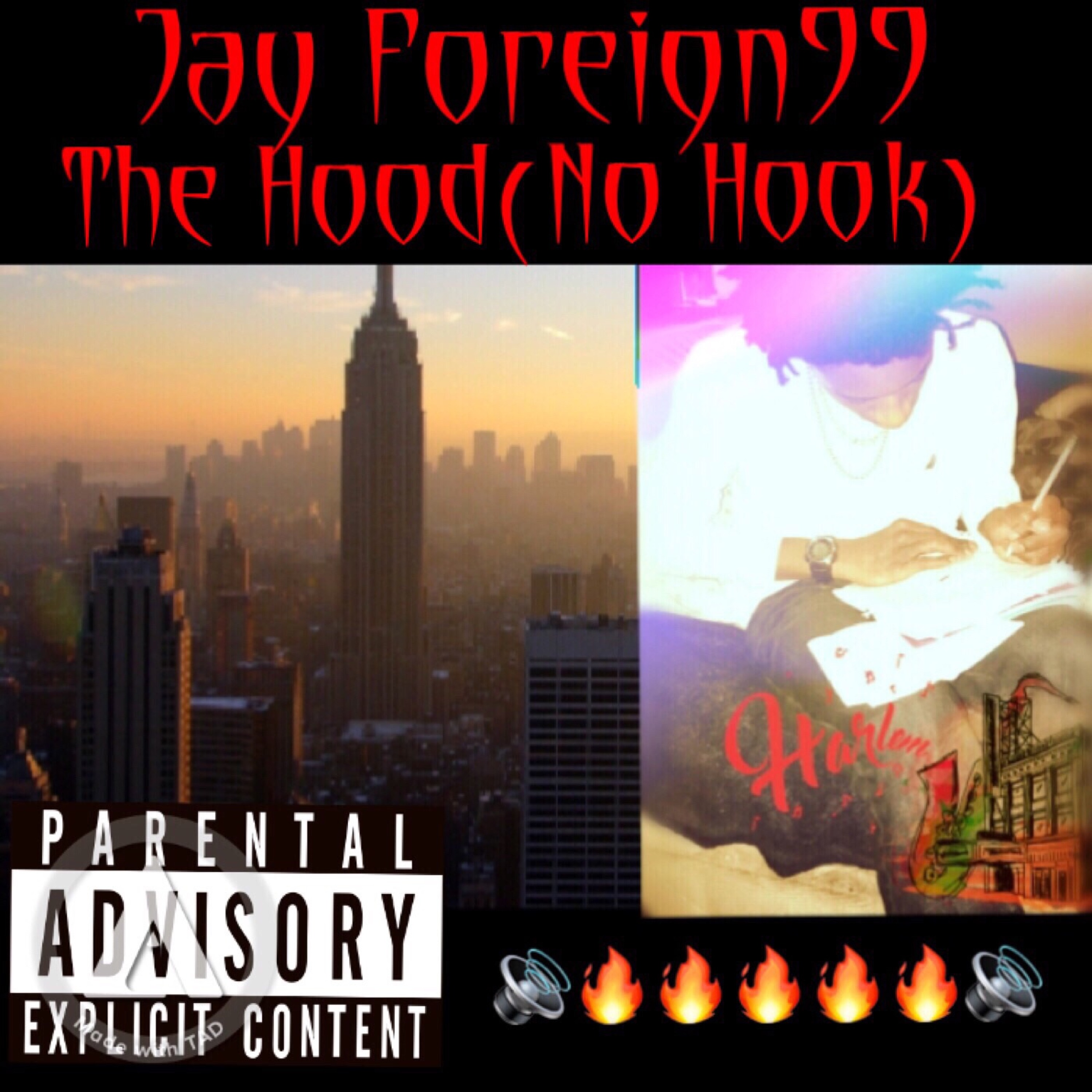 Jay Foreign99-The Hood(No Hook) episode artwork