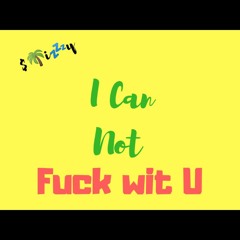 $🌴i💤y - Fuck wit U