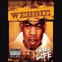 Give Me That (Slowed) - Webbie ft Bun B