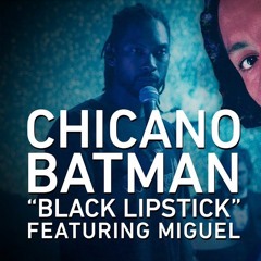 Chicano Batman feat. Miguel - Black Lipstick (live)