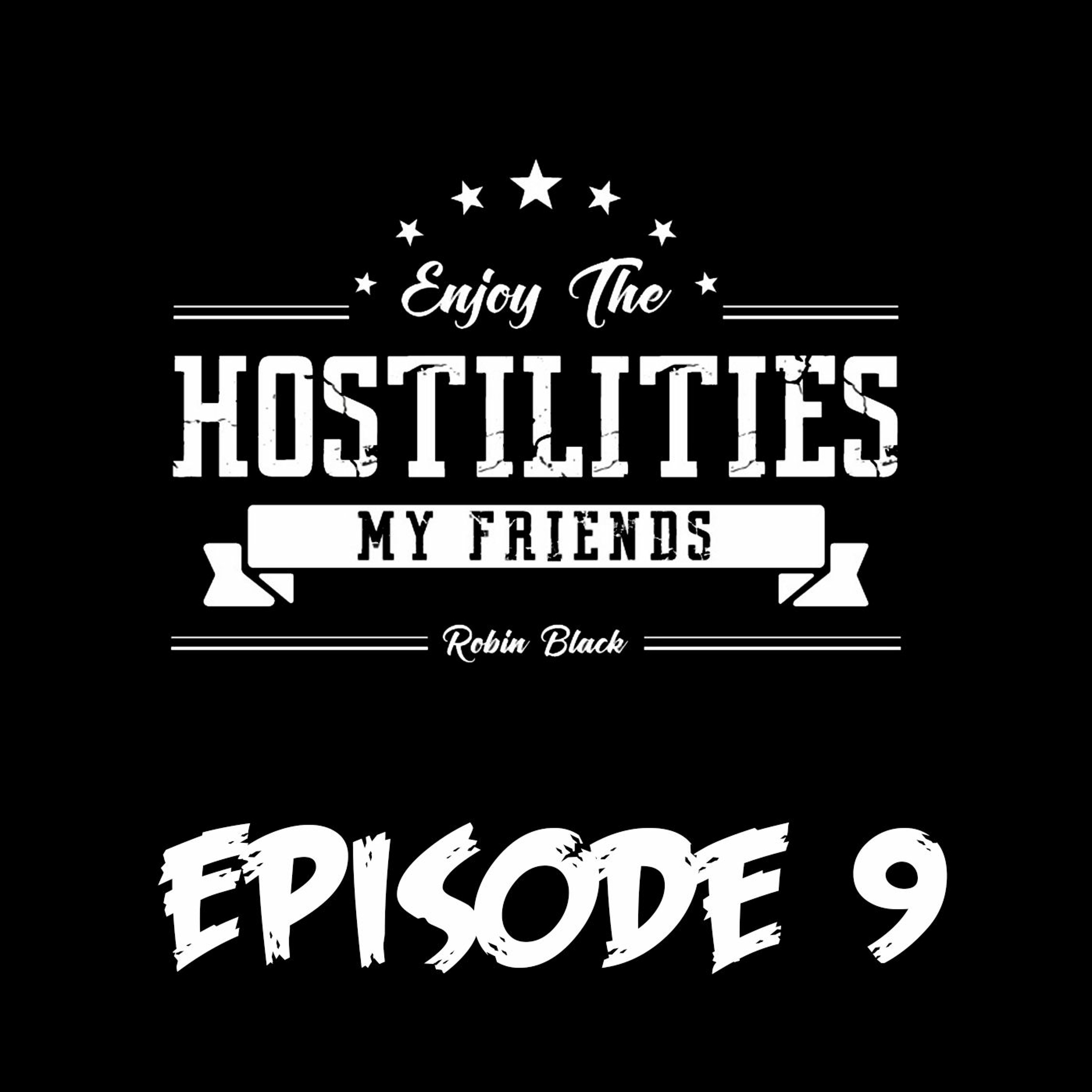 Enjoy The Hostilities #9 | Yair’s Spinning Elbow, Cowboy vs Conor, & BKB Expanding!