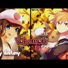 Nightcore - Pokémon theme