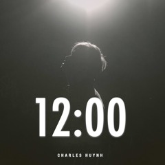12 GIỜ  - Cover [ Chill /RnB Edition w Rap ]