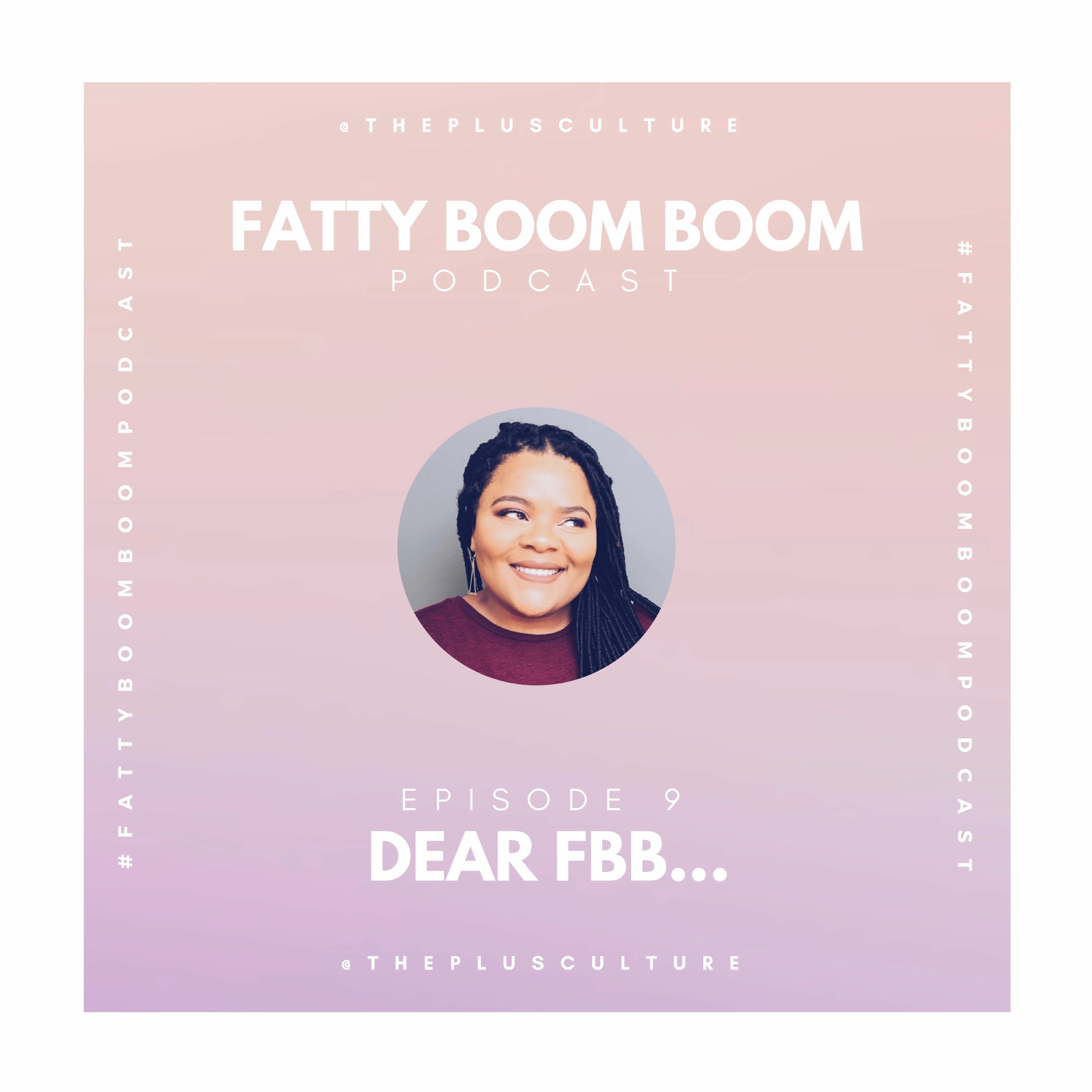 S1 Episode 9 - Dear FBB...