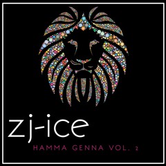 Hamma Genna Vol. 2 Prt 2. - Mixx by Zj-Ice {Ghetto Phonik}