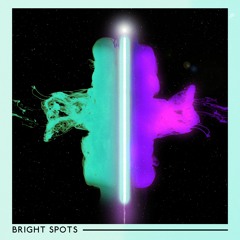 Bright Spots