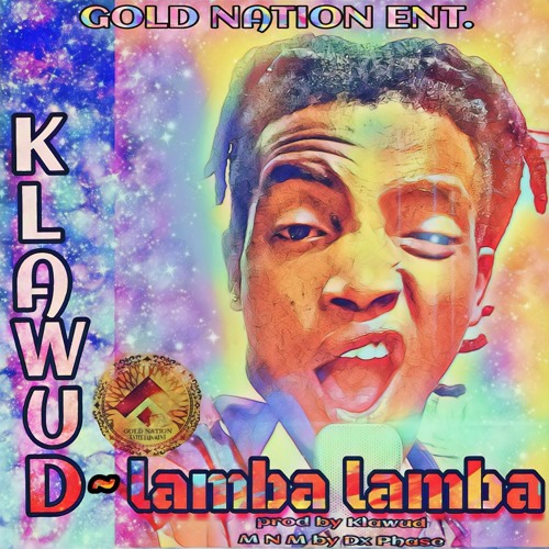 Klawud - LAMBA LAMBA (prod by Klawud. M n M by Dx Phase ).mp3